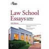 Law School Essays That Made a Difference by Eric Owens