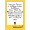 Laws And Charters In Michigan, Indiana A door Onbekend