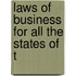 Laws Of Business For All The States Of T