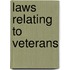 Laws Relating To Veterans