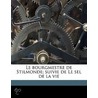Le Bourgmestre De Stilmonde; Suivie De L by Maurice Maeterlinck