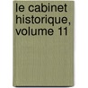 Le Cabinet Historique, Volume 11 by Ulysse Robert
