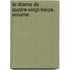 Le Drame De Quatre-Vingt-Treize, Volume