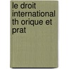 Le Droit International Th Orique Et Prat door Carlos Calvo