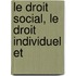 Le Droit Social, Le Droit Individuel Et