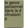 Le Genre Personnel Dans La D Clinaison P door Konrad Drzewiecki