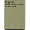 Le Guerre Dell'Indipendenza Italiana Dal door Carlo Mariani
