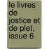 Le Livres De Jostice Et De Plet, Issue 6
