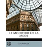 Le Moniteur De La Mode by Unknown