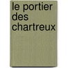 Le Portier Des Chartreux door Jean Charles