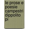 Le Prose E Poesie Campestri Dippolito Pi door Ippolito Pindemonte