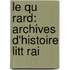 Le Qu Rard: Archives D'Histoire Litt Rai