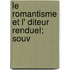 Le Romantisme Et L' Diteur Renduel; Souv