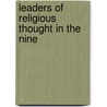 Leaders Of Religious Thought In The Nine door Sydney Herbert Mellone
