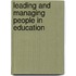 Leading and Managing People in Education