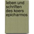 Leben Und Schriften Des Koers Epicharmos