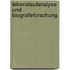 Lebenslaufanalyse und Biografieforschung