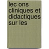 Lec Ons Cliniques Et Didactiques Sur Les by Reuben Ludlam