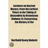 Lectures On Ancient History, From The Ea door Leonard Schmitz