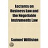 Lectures On Business Law And The Negotia