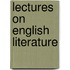 Lectures On English Literature