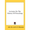Lectures On The History Of Preaching door Onbekend