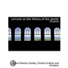 Lectures On The History Of The Jewish Ch door Arthur Penrhyn Stanley