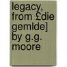 Legacy, from £Die Gemlde] by G.G. Moore door Johann Ludwig Tieck