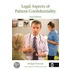 Legal Aspects Of Patient Confidentiality