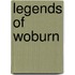 Legends Of Woburn