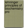 Lehninger Principles Of Biochemistry Pro door Onbekend