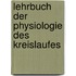 Lehrbuch Der Physiologie Des Kreislaufes