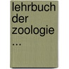 Lehrbuch Der Zoologie ... door Albert Fleischmann