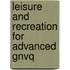 Leisure And Recreation For Advanced Gnvq