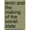 Lenin And the Making of the Soviet State door University Jeffrey Brooks
