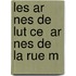 Les Ar Nes De Lut Ce  Ar Nes De La Rue M