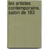 Les Artistes Contemporains. Salon De 183