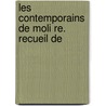 Les Contemporains De Moli Re. Recueil De by Victor Fournel