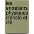 Les Entretiens Physiques D'Ariste Et D'e