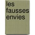 Les Fausses Envies