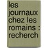 Les Journaux Chez Les Romains : Recherch