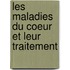 Les Maladies Du Coeur Et Leur Traitement