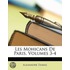 Les Mohicans De Paris, Volumes 3-4