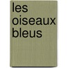 Les Oiseaux Bleus door Jules Gabriel Janin