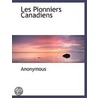 Les Pionniers Canadiens door Onbekend