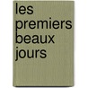 Les Premiers Beaux Jours door Champfleury