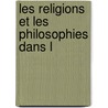 Les Religions Et Les Philosophies Dans L door Arthur Gobineau