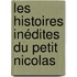 Les histoires inédites du Petit Nicolas