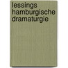 Lessings Hamburgische Dramaturgie door L. Volkmann