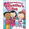 Let's Show God's Love on Valentine's Day door Greg Holder